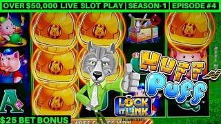 High Limit Huff N Puff Slot Machine Bonuses Won - $20 & $25 Bets | Season-1 | Episode #4