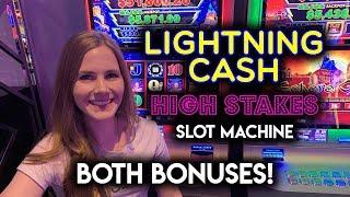 Lightning Cash High Stakes Slot Machine! Both BONUSES!!