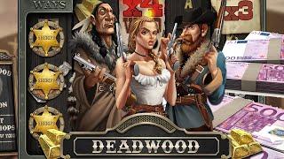 Deadwood Slot vs. 13.000€ Bankroll - 100€ Spins!