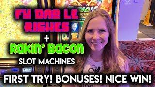 NEW! Fu Dao Le Riches and Rakin Bacon! Slot Machines! $8.88 Spins! BONUSES! NICE WIN!!