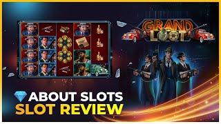 Grand Loot by PariPlay! Exclusive Video Review by Aboutslots.com for Casinodaddy!