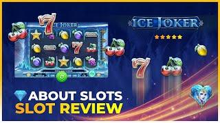 Ice Joker by Play'N GO! Exclusive Video Review by Aboutslots.com for Casinodaddy!