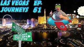 LAS VEGAS JOURNEYS - EPISODE 51 "Final moments in Las Vegas"