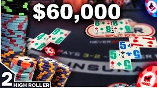 $60,000 HIGH ROLLER Blackjack - Part 2 - #147