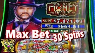 MUST WATCH THIS !!!THE AMAZING MONEY MACHINE GOLD Slot (IGT) MAX BET 30 SPINS !MAX 30 #21