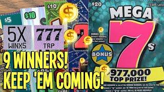 9 WINNERS! Keep 'Em Coming!  $20 Mega 7s + $20 200X  $130 TX LOTTERY Scratch Offs