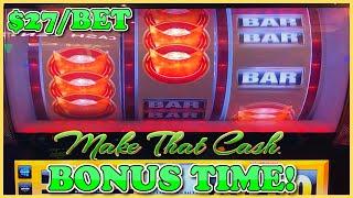 HIGH LIMIT Make That Cash Lot's of $27 Bonus Rounds  Aristocrat 3 Reel Slot Machine Casino