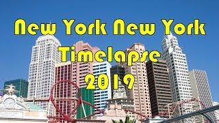 Las Vegas Timelapse from - NYNY 2019