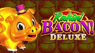 Goin' Nuts Bettin' BIG ON HIGH LIMIT Rakin' Bacon Deluxe Slot Machine!
