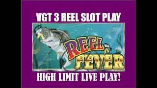 VGT Reel Fever High Limit Slot Machine - MAX BET! Good run!
