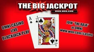 Live Black Jack at Omni casino | The Big Jackpot