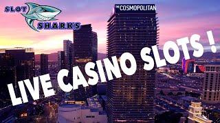 LIVE Casino Slots from Cosmopolitan Las Vegas