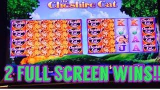 Cheshire Cat Slot Machine,** 2 FULL SCREEN WINS**!! Slot machine Bonus, By WMS