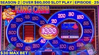 High Limit 3 Reel Slot Machines - King Cash | PINBALL | Top Dollar | Season-2 | EPISODE #25