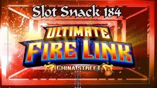 Slot Snack 184: Ultimate Fire Link
