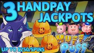 HIGH LIMIT Lock It Link Huff N' Puff (3) HANDPAY JACKPOTS  $100 BONUS Slot Machine UP TO $250 SPINS
