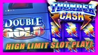 IN THE HIGH LIMIT ROOM  DOUBLE GOLD SLOT MACHINE  THUNDER CASH SAVED US!