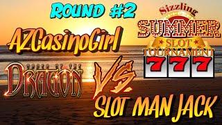 Sizzling Summer Slot Tournament (Round 2)- Order of the Dragon slot