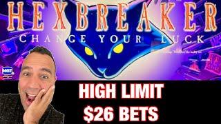 $26 Bets on High Limit Hexbreaker!! Star Watch Magma & Golden King!! ‍