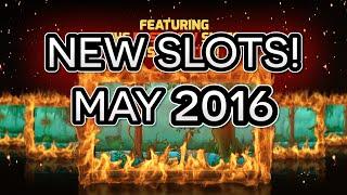 Best New Mobile Slots - May 2016