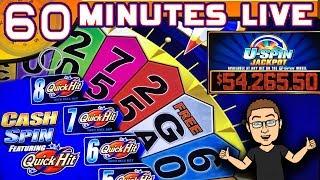 60 MINUTES LIVE!  CASH SPIN Ft. QUICK HITS  LIVE CHAT