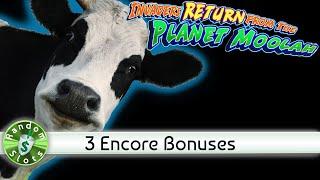 Invaders Return from trhe Planet Moolah slot machine, 3 Encore Bonuses