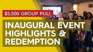 Inaugural Group Pull - Highlights & Redemption | November 16, 2019