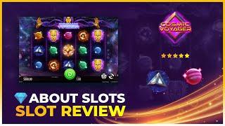 Cosmic Voyager by Thunderkick! Exclusive Video Review by Aboutslots.com for Casinodaddy!