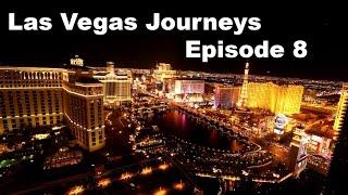 Las Vegas Journeys Episode 8 - Getting settled on the first day