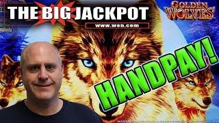 LUCKY HANDPAY on GOLDEN WOLVES  | The Big Jackpot