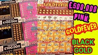SCRATCHCARDS..GOLDFEVER..BLACK & GOLD..£500,000 PINK..GREEN DOUBLER..