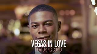 Vegas for Your Valentine’s Day