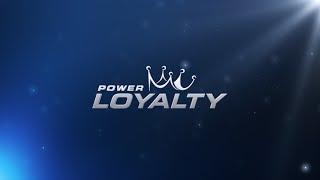 Power Loyalty