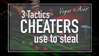 3 Tactics Cheaters Use To Steal