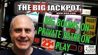 Big Booms On Private Patreon Play  At Lodge Casino | The Big Jackpot