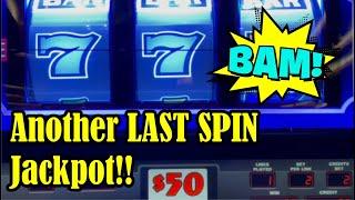 Last Spin Jackpot! $100 Bets Double Gold Double Top Dollar plus More 3 Reel Slots!