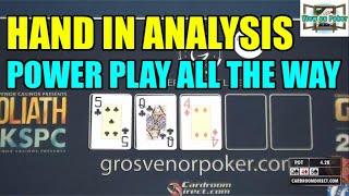 Hand in Analysis - Power Play All the Way