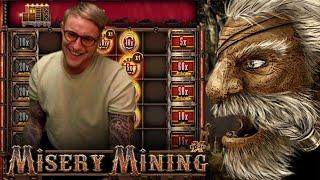 GOLD FEVER ON MISERY MINING xBOMB FOR BUDDHA & ANTE FROM CASINODADDY