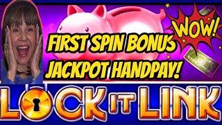 FIRST SPIN JACKPOT BONUS! Lock It Link Piggy Bankin!