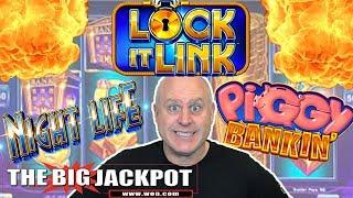 WOW! 4 JACKPOT$ on Lock It Link Slots! Nightlife & Piggy Bankin' WIN$ | The Big Jackpot