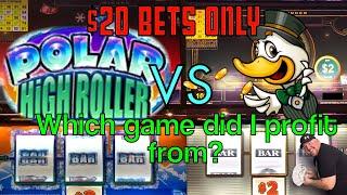 Only $20 BETS! POLAR HIGH ROLLER versus LUCKY DUCKY | Which machine makes me a profit??