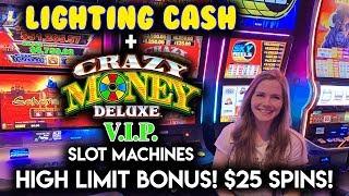 HIGH LIMIT CRAZY MONEY DELUXE VIP! Slot Machine! $25/Spin BONUS!