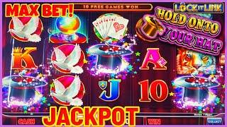 Lock It Link Hold Onto Your Hat (2) HANDPAY JACKPOTS HIGH LIMIT $30 MAX BET BONUS Slot Machine