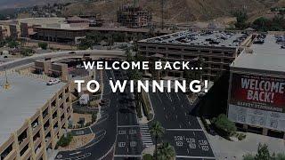 Welcome Back To Winning - San Manuel Casino Open 24/7