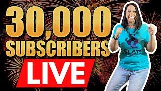 $1,000 LIVE SLOT PLAY  CELEBRATING 30K SUBSCRIBERS  HUGE THANK YOU