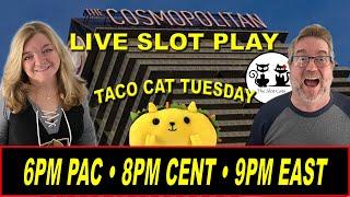 (LIVE SLOT PLAY) TACO CAT TUESDAY 01/12/2021