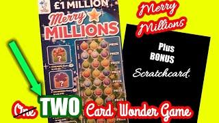 ..Merry Millions...and a Special BonusScratchcard..in....One Card Wonder Game...mmmmmmMMM