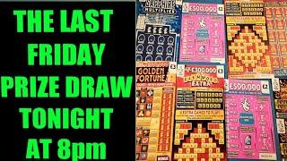 SCRATCHCARDS...THIS THE LAST PRIZE DRAW ON FRIDAY'S...WE STILL HAVE THEM"WEDNESDAY"& "SUNDAYS