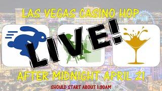 Las Vegas April 2022 Casino Hop LIVE