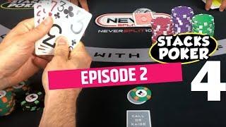 Stacks Poker 4 - 4 cards - Poker - Episode 2